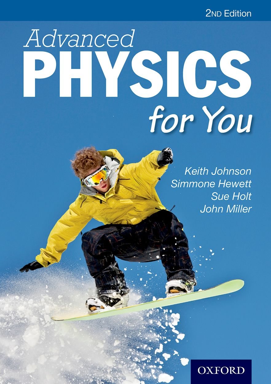 Advanced Physics For You (2nd ed.)