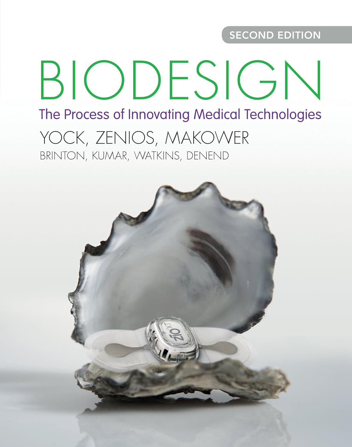 Biodesign: The Process of Innovating Medical Technologies 2nd Edition