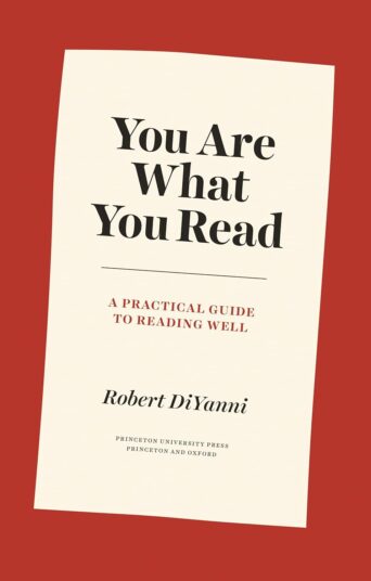 You Are What You Read: A Practical Guide to Reading Well (Skills for Scholars)