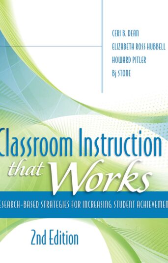 Classroom Instruction That Works