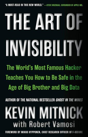 The Art of Invisibility