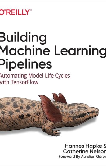 Building Machine Learning Pipelines