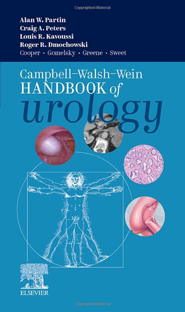 Campbell Walsh Wein Handbook of Urology 1st Edition