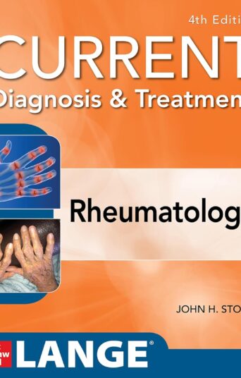 CURRENT DIAGNOSIS & TREATMENT IN RHEUMATOLOGY, 4/E